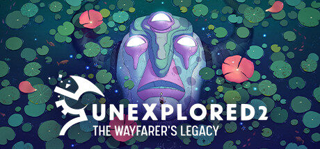 Unexplored 2: The Wayfarer's Legacy Free Download