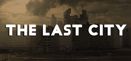 The Last City Free Download