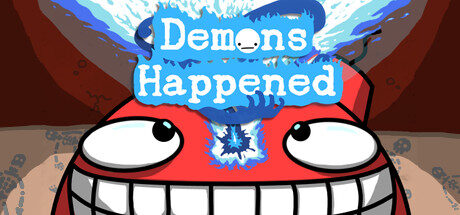 Demons Happened Free Download