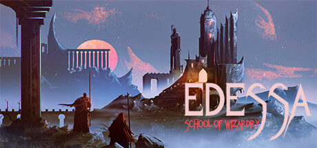 Edessa: School of Wizardry Free Download