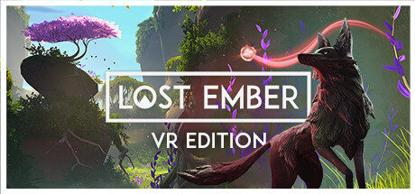 LOST EMBER - VR Edition Free Download