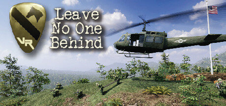 Leave No One Behind: Ia Drang VR Free Download