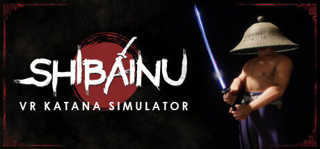 Shibainu - VR Katana Simulator Free Download