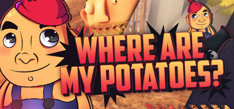 Where are my potatoes? Free Download