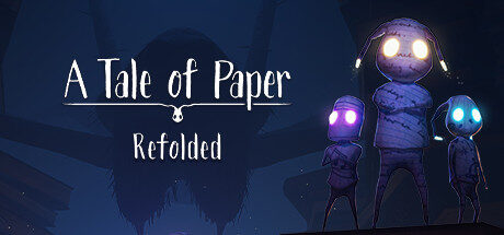 A Tale of Paper: Refolded Free Download