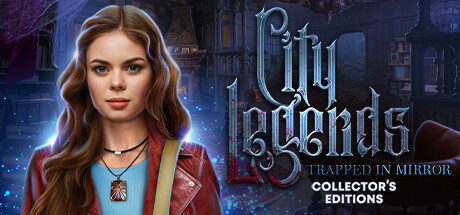 City Legends: Trapped In Mirror Collector's Edition Free Download