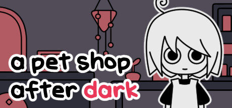 a pet shop after dark Free Download
