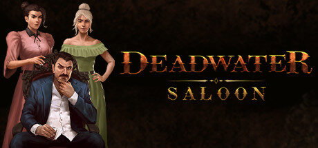 Deadwater Saloon Free Download