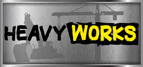 Heavy Works Free Download