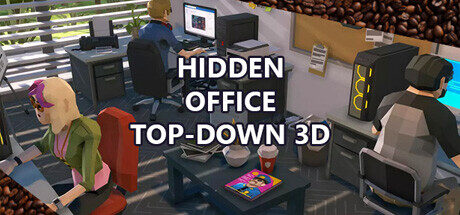 Hidden Office Top-Down 3D Free Download