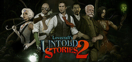 Lovecraft's Untold Stories 2 Free Download