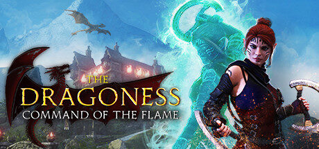 The Dragoness: Command of the Flame Free Download