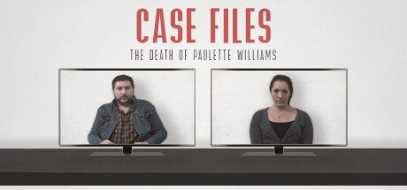 Case Files: The Death of Paulette Williams Free Download