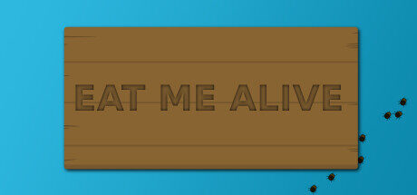 Eat Me Alive Free Download