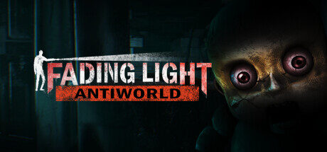 Fading Light: Antiworld Free Download