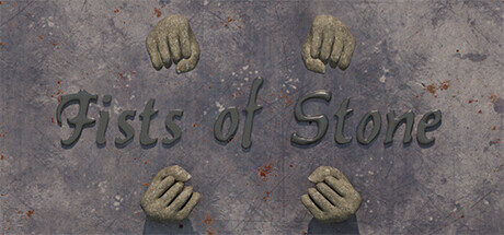 Fists of Stone Free Download