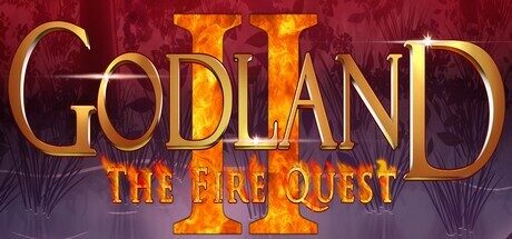 Godland : The Fire Quest 2 Free Download