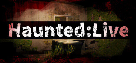 Haunted:Live Free Download