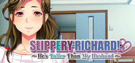Slippery Richard! ~ He's Taller Than My Husband ~ Free Download