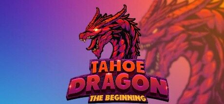 Tahoe Dragon: The Beginning Free Download