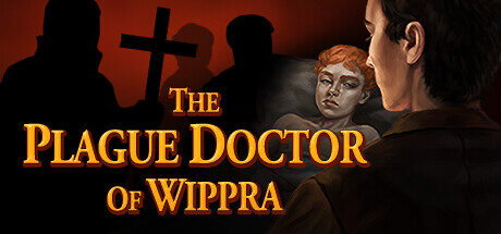 The Plague Doctor of Wippra Free Download