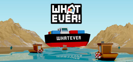 WHATEVER Free Download