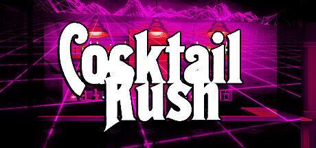 Cocktail Rush Free Download