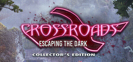 Crossroads: Escaping the Dark Collector's Edition Free Download