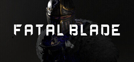 Fatal Blade Free Download