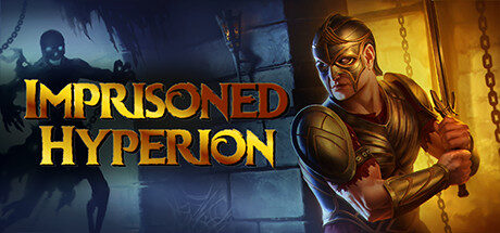 Imprisoned Hyperion Free Download