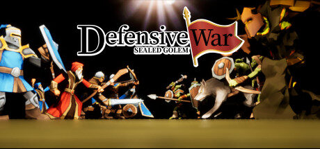 Defensive War -SEALED GOLEM- Free Download