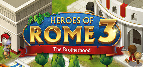 Heroes of Rome 3 - The Brotherhood Free Download