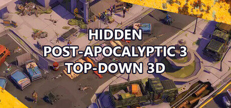 Hidden  Post-Apocalyptic 3  Top-Down 3D Free Download