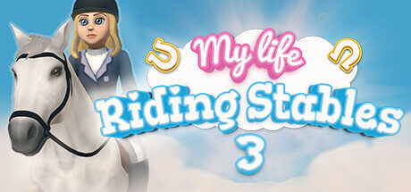 My Life: Riding Stables 3 Free Download
