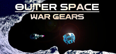 Outer Space: War Gears Free Download