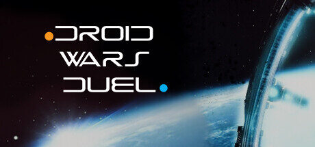 Droid Wars - Duel Free Download