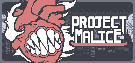 Project Malice Free Download