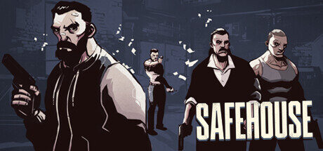 Safehouse Free Download