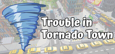 Trouble in Tornado Town Free Download