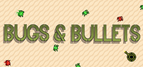 Bugs and Bullets Free Download