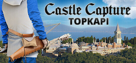 Castle Capture Topkapi Free Download