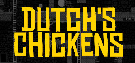 Dutch's Chickens Free Download