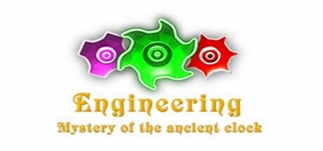Engineering - Mystery of the ancient clock Free Download