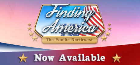 Finding America: The Pacific Northwest Free Download