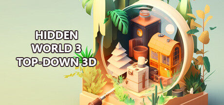 Hidden World 3 Top-Down 3D Free Download