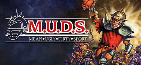 M.U.D.S.: Mean Ugly Dirty Sport Free Download