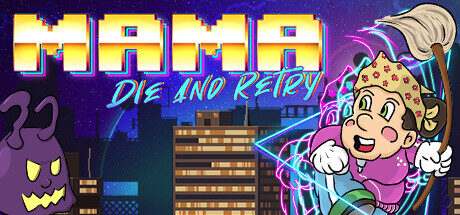 Mama Die and Retry Free Download