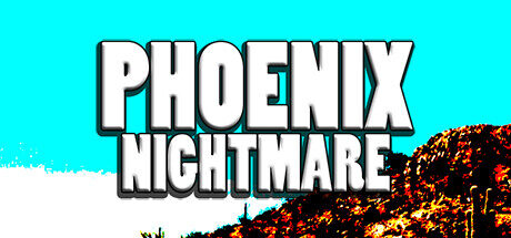 Phoenix Nightmare Free Download