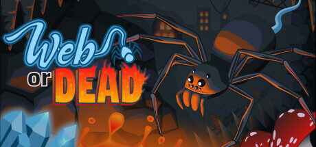 Web or Dead Free Download