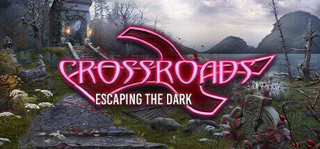 Crossroads: Escaping the Dark Free Download